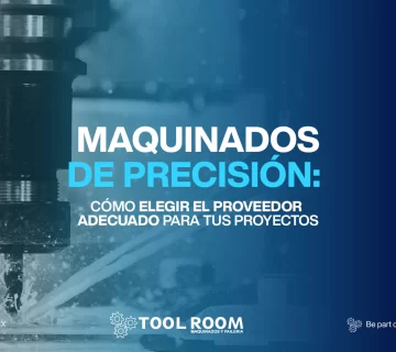 Maquinados de precisión