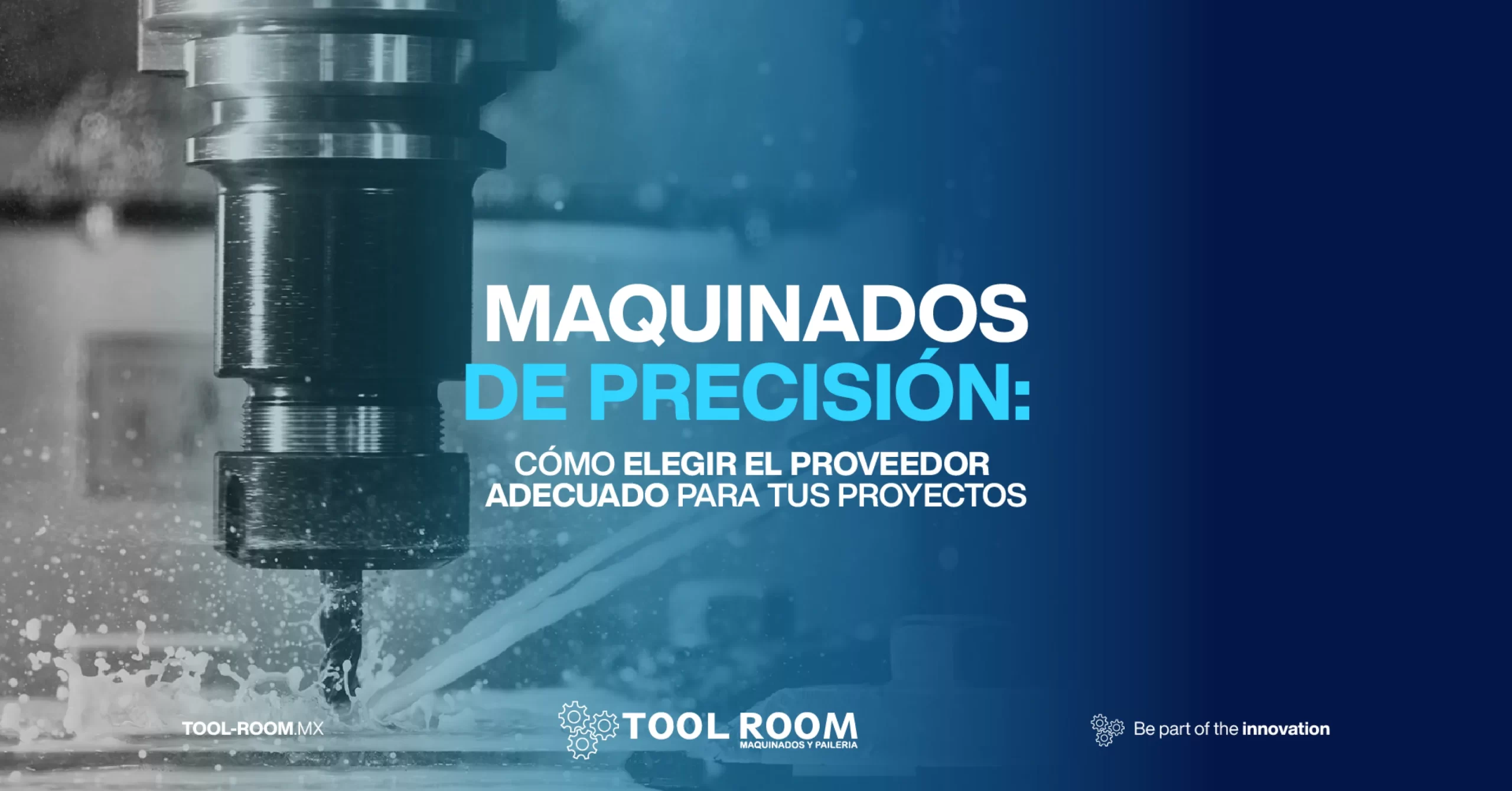 Maquinados de precisión